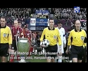 9th European Cup, 2002-  2-1 Bayer Leverkusen vs Real Madrid