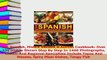 PDF  The Spanish Middle Eastern  African Cookbook Over 330 Dishes Shown Step By Step In 1400 PDF Full Ebook