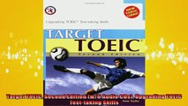 FREE DOWNLOAD  Target TOEIC Second Edition w6 Audio CDs Upgrading TOEIC Testtaking Skills READ ONLINE