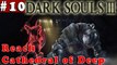 #10| Dark Souls 3 III Gameplay Walkthrough Guide | Reach Cathedral of the Deep | PC Full HD
