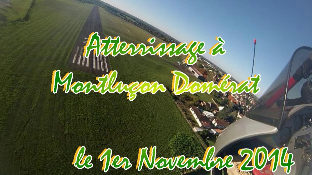 CHERVUDUCIEL_HD : Atterrissage sur l'aérodrome de Montluçon Domérat