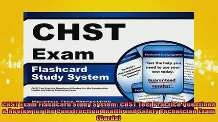 FREE PDF  CHST Exam Flashcard Study System CHST Test Practice Questions  Review for the  BOOK ONLINE