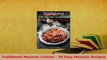 PDF  Traditional Mexican Cuisine  30 Easy Mexican Recipes Ebook
