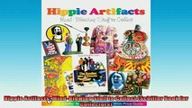 FREE DOWNLOAD  Hippie Artifacts MindBlowing Stuff to Collect Schiffer Book for Collectors  BOOK ONLINE