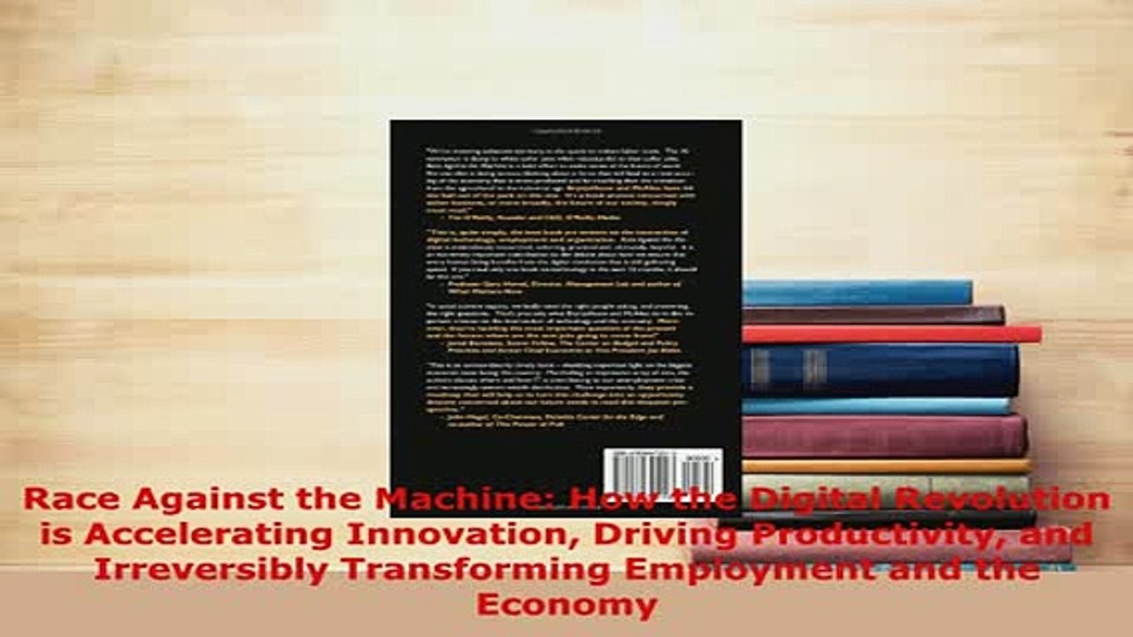 PDF  Race Against the Machine How the Digital Revolution is Accelerating Innovation Driving Free Books
