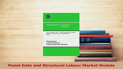 Download  Panel Data and Structural Labour Market Models Read Online