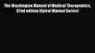 Download The Washington Manual of Medical Therapeutics 32nd edition (Spiral Manual Series)