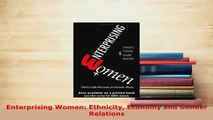 PDF  Enterprising Women Ethnicity Economy and Gender Relations PDF Online