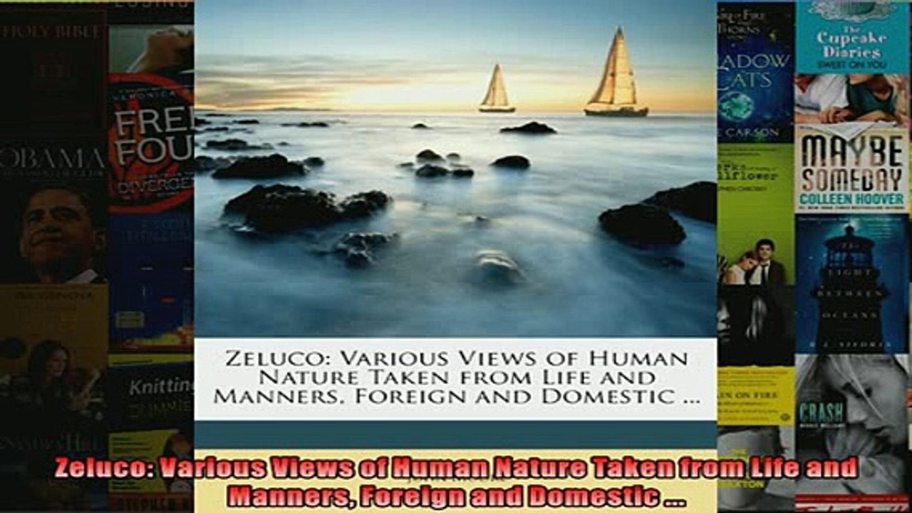 FREE PDF  Zeluco Various Views of Human Nature Taken from Life and Manners Foreign and Domestic   DOWNLOAD ONLINE