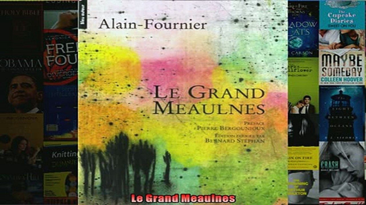FREE DOWNLOAD  Le Grand Meaulnes READ ONLINE