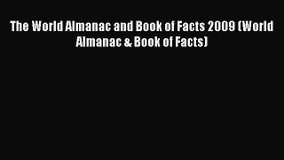 Download The World Almanac and Book of Facts 2009 (World Almanac & Book of Facts) Free Books