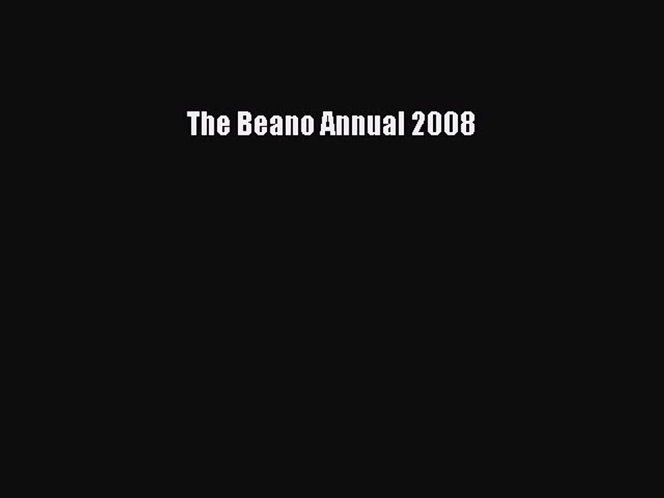 Download The Beano Annual 2008 Free Books