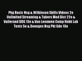 Read Pkg Basic Nsg & Wilkinson Skills Videos 2e Unlimited Streaming & Tabers Med Dict 22e &