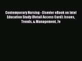 Read Contemporary Nursing - Elsevier eBook on Intel Education Study (Retail Access Card): Issues