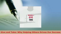 Read  Give and Take Why Helping Others Drives Our Success Ebook Free