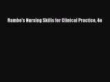 Read Rambo's Nursing Skills for Clinical Practice 4e Ebook Free