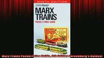 EBOOK ONLINE  Marx Trains Pocket Price Guide 9th Edition Greenbergs Guides  BOOK ONLINE