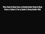 Read Pkg: Fund of Nsg Care & Study Guide Fund of Nsg Care & Tabers 21st & Davis's Drug Guide