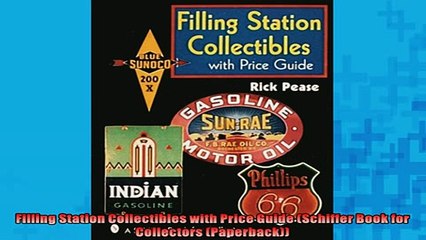 Download Video: READ book  Filling Station Collectibles with Price Guide Schiffer Book for Collectors Paperback  FREE BOOOK ONLINE