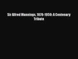 PDF Sir Alfred Munnings 1878-1959: A Centenary Tribute  EBook