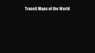 PDF Transit Maps of the World Free Books