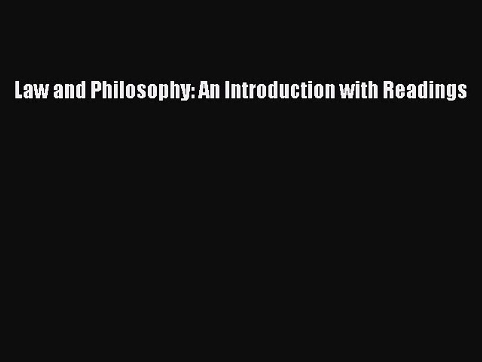 [Download PDF] Law and Philosophy: An Introduction with Readings PDF Free