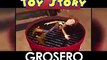 Toy Story (Grosero)