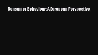 PDF Consumer Behaviour: A European Perspective  EBook