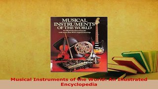 PDF  Musical Instruments of the World An Illustrated Encyclopedia Download Online