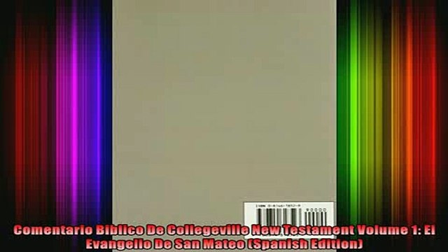 Download Comentario Biblico De Collegeville New Testament Volume 1 El Evangelio De San Mateo Full EBook Free