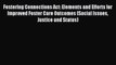 Read Fostering Connections Act: Elements and Efforts for Improved Foster Care Outcomes (Social