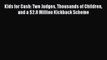 [Download PDF] Kids for Cash: Two Judges Thousands of Children and a $2.8 Million Kickback