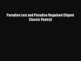 Ebook Paradise Lost and Paradise Regained (Signet Classic Poetry) Read Full Ebook