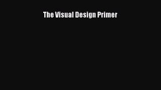 Download The Visual Design Primer PDF Online