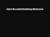 Download Claire Mccardell Redefining Modernism PDF Free