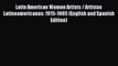 Read Latin American Women Artists / Artistas Latinoamericanas: 1915-1995 (English and Spanish