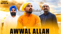 New Punjabi Songs 2016 | Awwal Allah | Official Video [Hd] | Sanwal Dhillon | Latest Punjabi Songs 2016