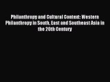 Read Philanthropy and Cultural Context: Western Philanthropy in South East and Southeast Asia