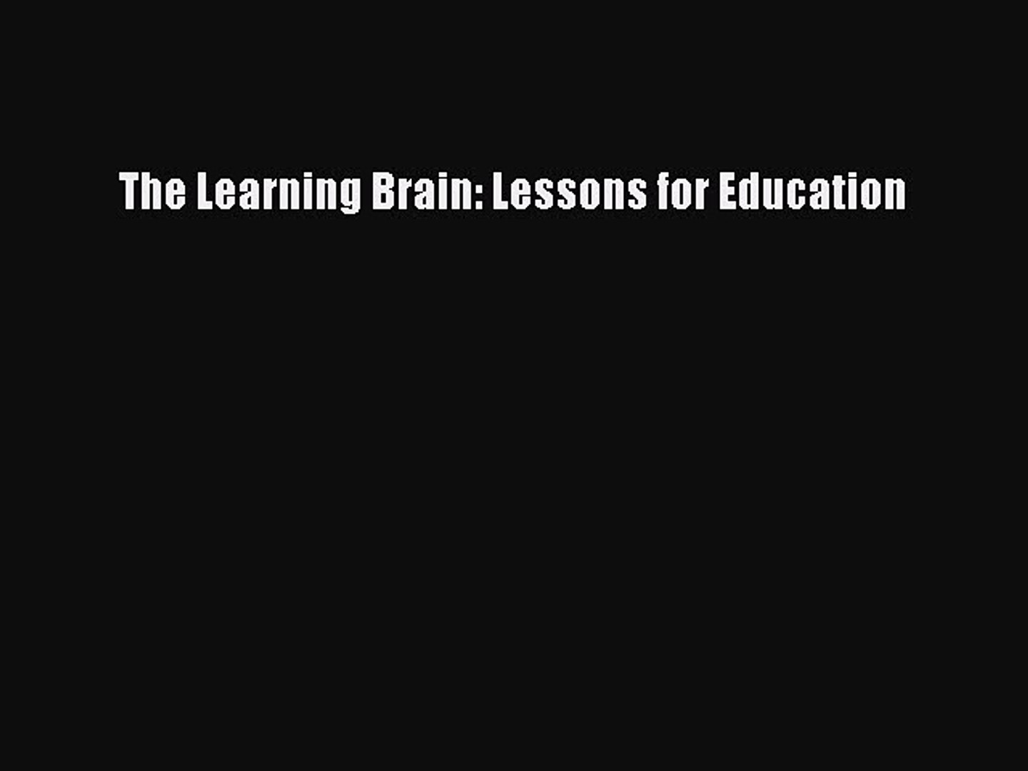 ⁣[PDF] The Learning Brain: Lessons for Education [Download] Online