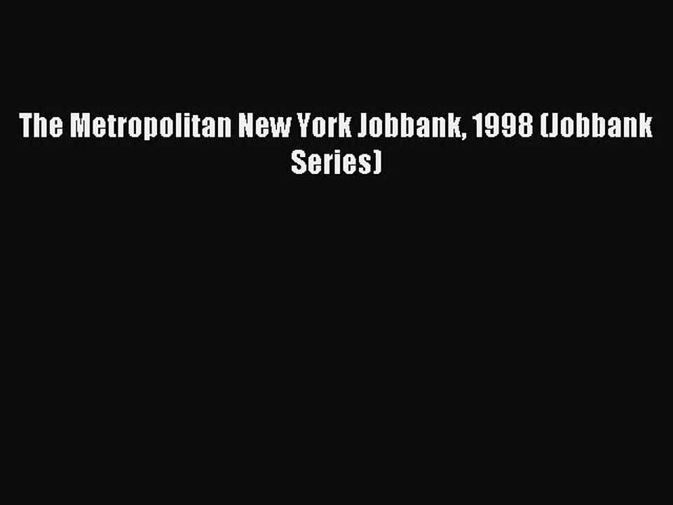 Read The Metropolitan New York Jobbank 1998 (Jobbank Series) Ebook Free