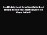 Read Rand McNally Detroit Metro Street Guide (Rand McNally Detroit Metro Street Guide: Inlcudes
