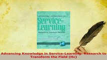 PDF  Advancing Knowledge in ServiceLearning Research to Transform the Field Hc Read Online