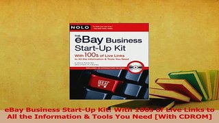 Read  eBay Business StartUp Kit With 100s of Live Links to All the Information  Tools You Ebook Free