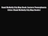 Read Rand McNally City Map Book: Eastern Pennsylvania Cities (Rand McNally City Map Books)