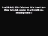 Read Rand McNally 2006 Columbus Ohio: Street Guide (Rand McNally Columbus (Ohio) Street Guide: