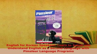 PDF  English for Korean Speakers Learn to Speak and Understand English as a Second Language Read Online