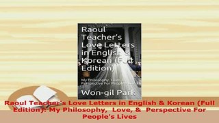 PDF  Raoul Teachers Love Letters in English  Korean Full Edition My Philosophy  Love   Read Online