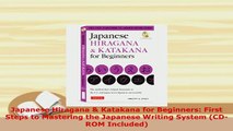 PDF  Japanese Hiragana  Katakana for Beginners First Steps to Mastering the Japanese Writing Read Full Ebook