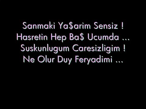 leyla ft Selen - yeminimiz sonsuzaydi 2010 siirli by Tugbis