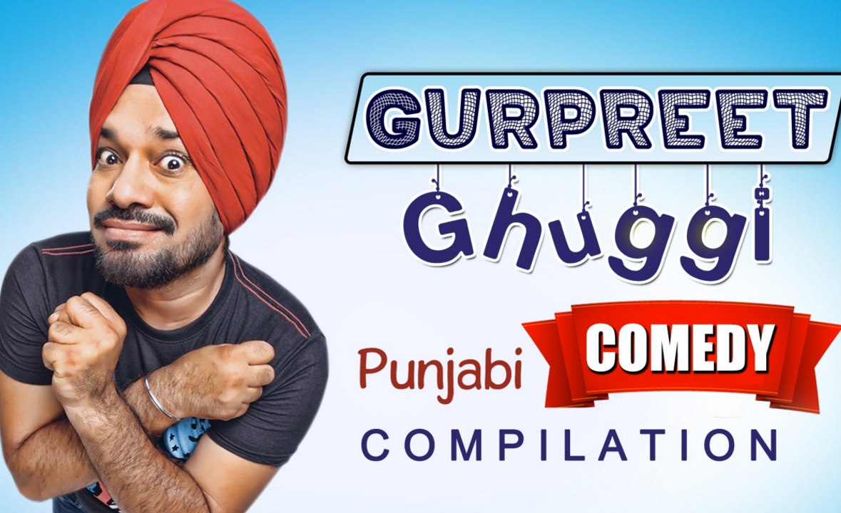 Best Of Gurpreet Ghuggi Punjabi Comedy - Punjabi Comedy - Top Scenes - Non Stop Comedy